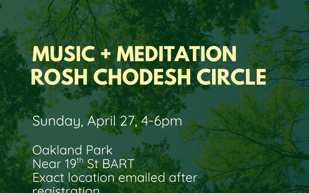 Music and Meditation – Rosh Chodesh Circle