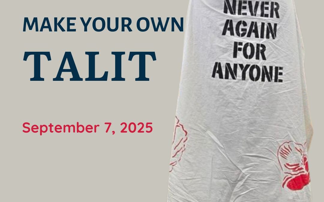 Save the Date: Talit Making Workshop