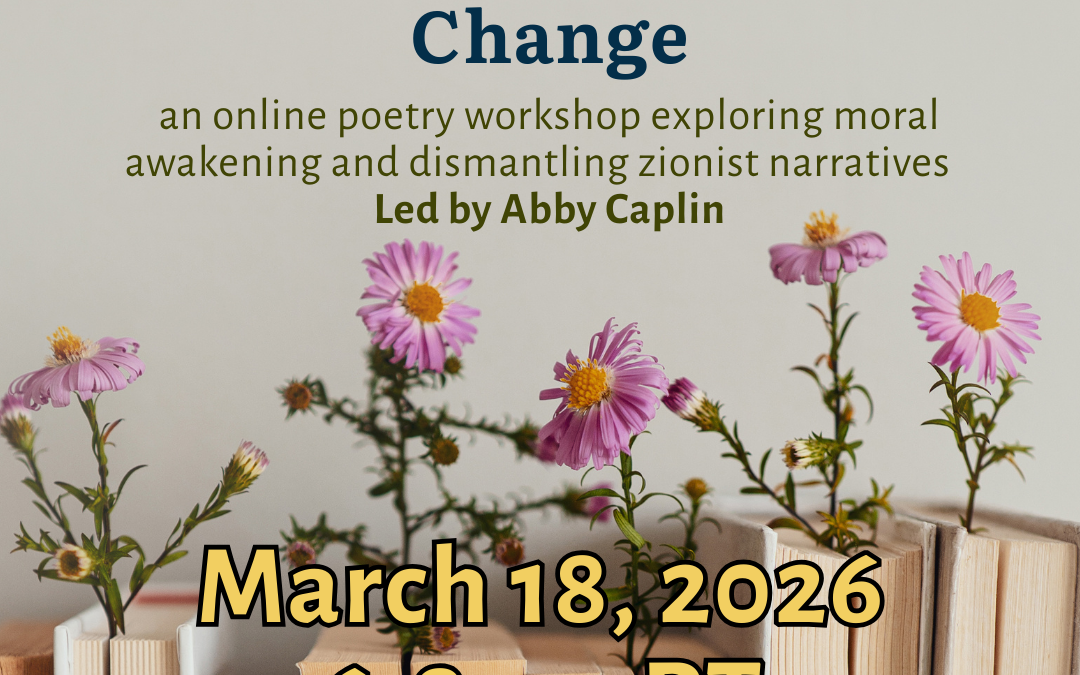 Bearing Witness: Writing Memory and Change, Led by Abby Caplin (ONLINE)